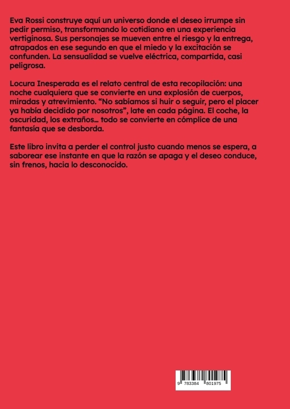 Weitere Ansicht: Locura Inesperada | Eva Rossi