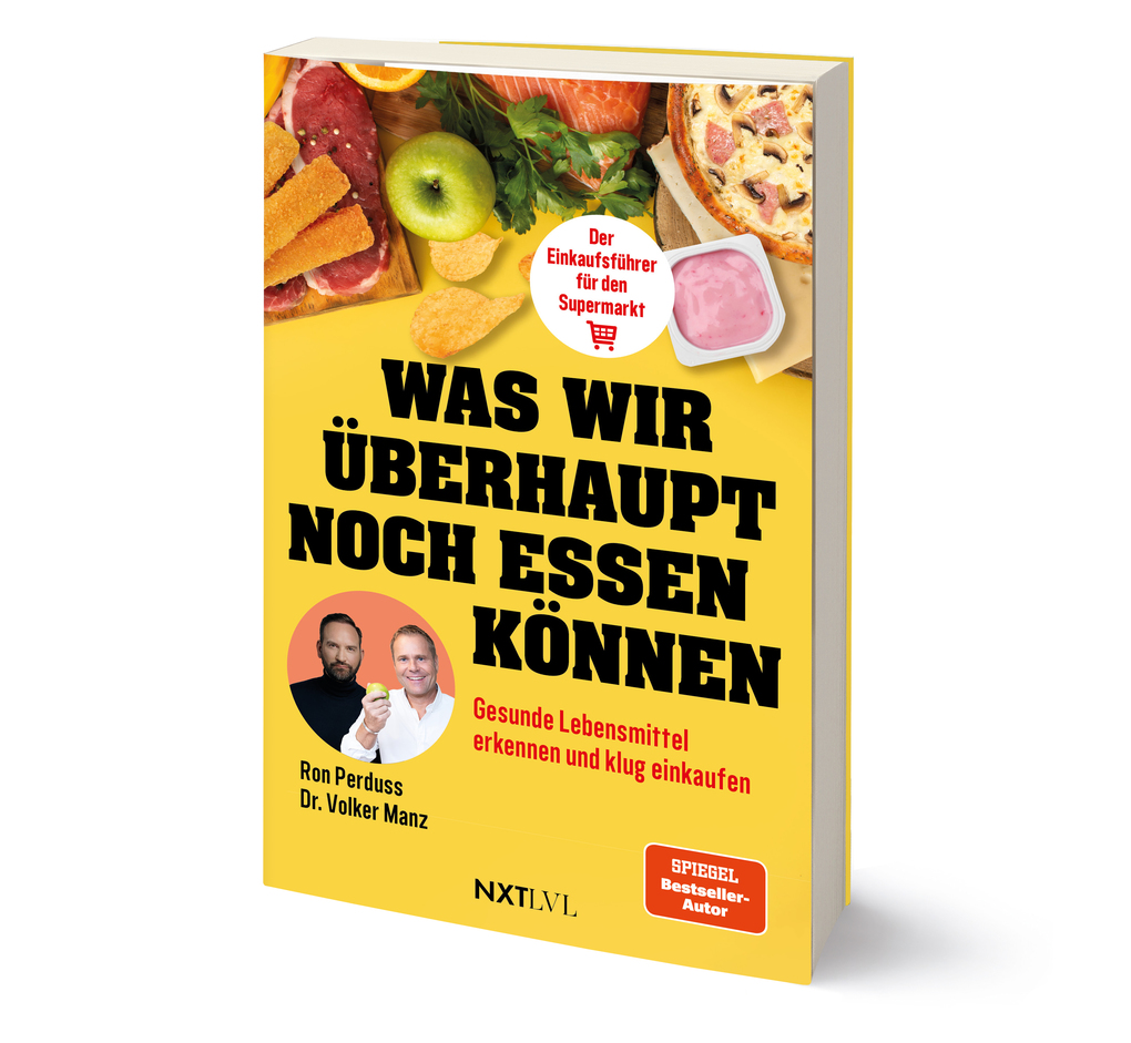 Weitere Ansicht: Was wir überhaupt noch essen können - Gesunde Lebensmittel erkennen, Zutatenlisten verstehen, Ernährungsmythen entlarven, Zusatzstoffe vermeiden, bewusster einkaufen und gesund essen im Alltag | Ron Perduss, Volker Manz
