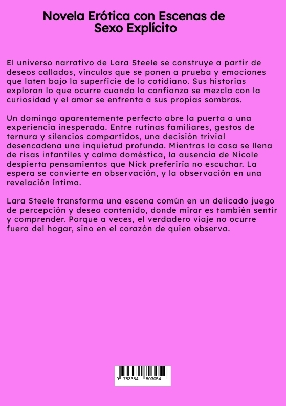 Weitere Ansicht: El Voyeur. 2 | Lara Steele