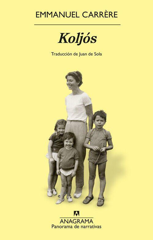 Weitere Ansicht: Koljos | Emmanuel Carrère