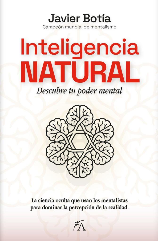 Weitere Ansicht: Inteligencia Natural | Francisco Javier Perales Botía