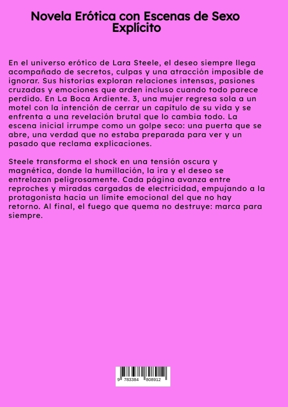 Weitere Ansicht: La Boca Ardiente. 3 | Lara Steele