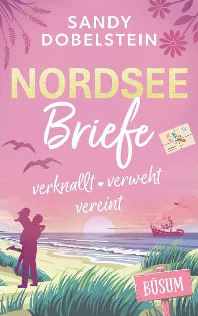 Weitere Ansicht: Nordseebriefe | Sandy Dobelstein