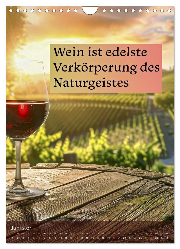Weitere Ansicht: Im Zeichen des Weins - Gedanken für Geniesser (Wandkalender 2027 DIN A4 hoch), CALVENDO Monatskalender | Calvendo, Susan Michel