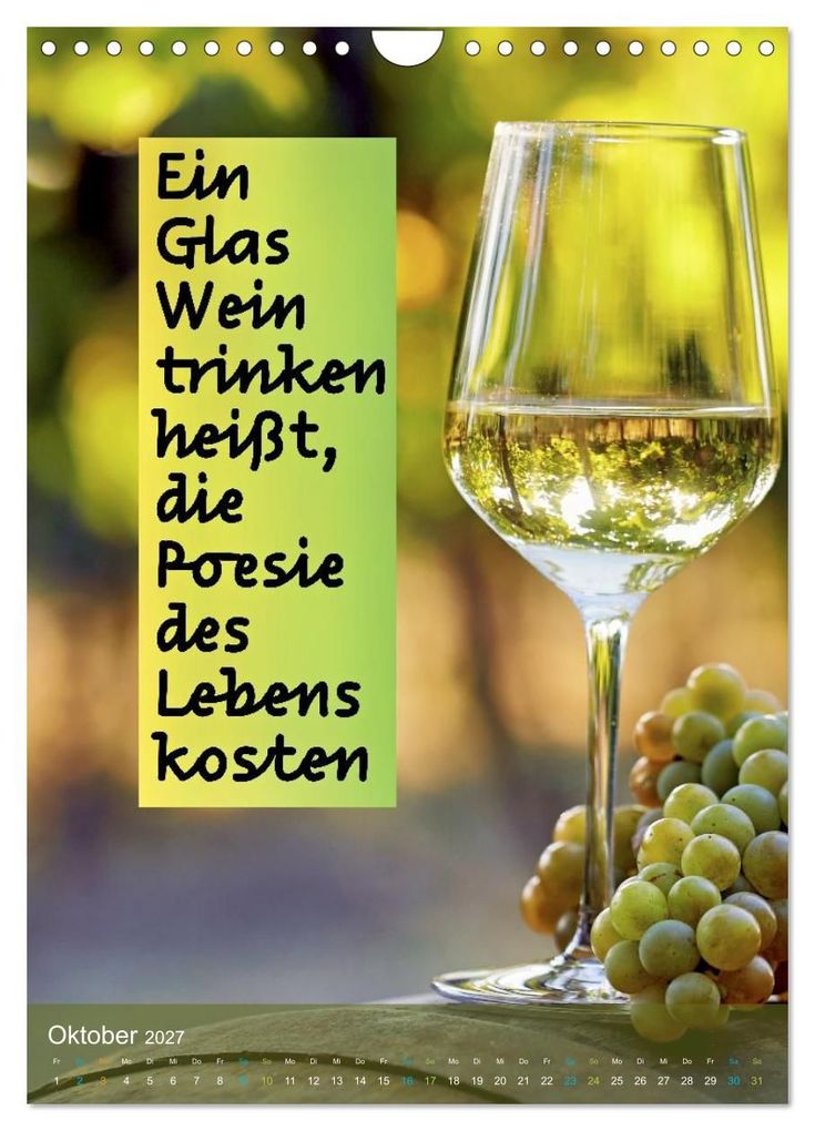 Weitere Ansicht: Im Zeichen des Weins - Gedanken für Geniesser (Wandkalender 2027 DIN A4 hoch), CALVENDO Monatskalender | Calvendo, Susan Michel