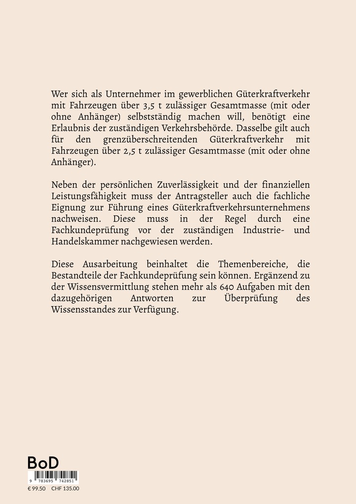 Weitere Ansicht: VORBEREITUNG ZUR FACHKUNDEPRÜFUNG FÜR GÜTERKRAFTVERKEHRSUNTERNEHMER | Wolfgang Steinebrunner