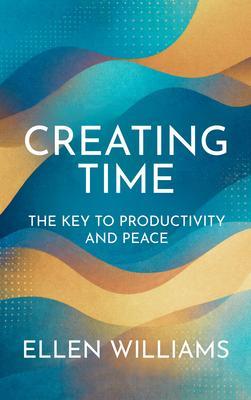 Produktbild: Creating Time | Ellen Williams