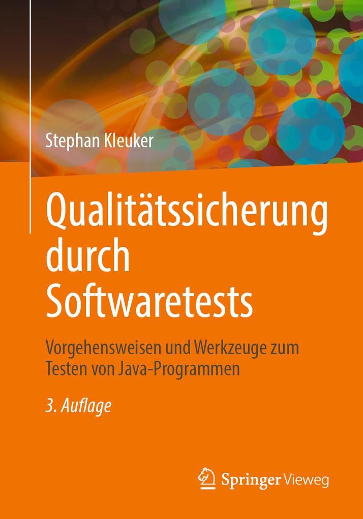 Produktbild: Qualitätssicherung durch Softwaretests | Stephan Kleuker
