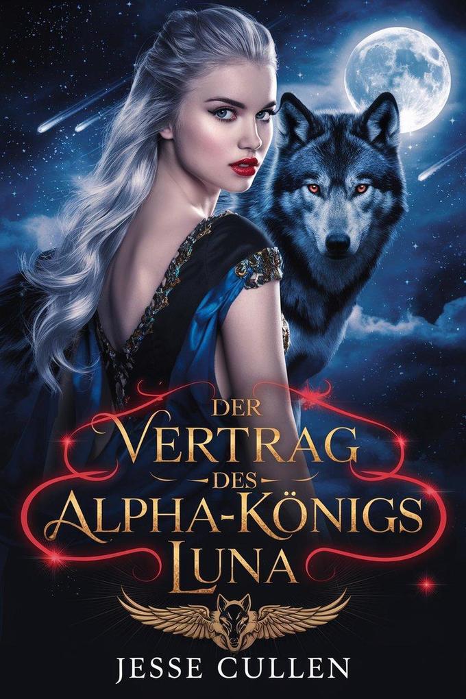 Produktbild: Der Vertrag des Alpha-Königs Luna (GERMAN VERSION OF THE PACKS CONTRACT MATES, #1) | Jesse Cullen