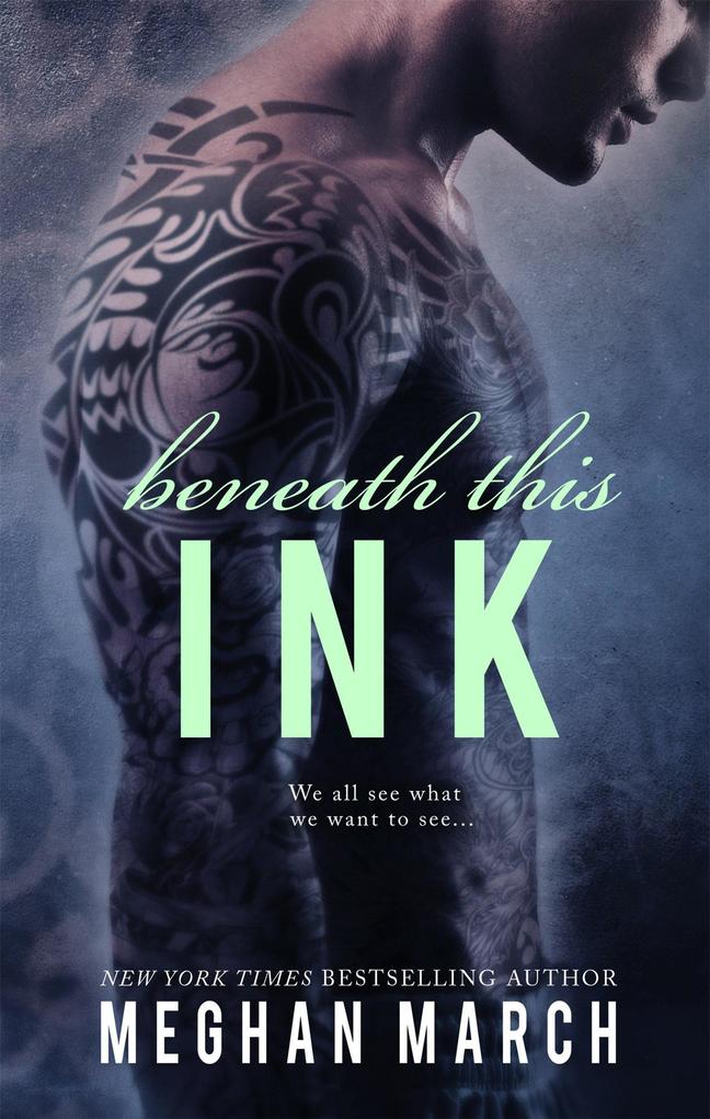 Produktbild: Beneath This Ink | Meghan March