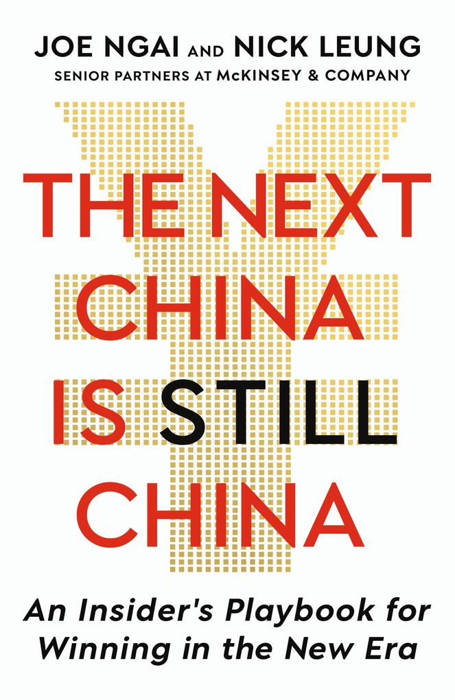 Produktbild: The Next China is Still China | Joe Ngai, Nick Leung