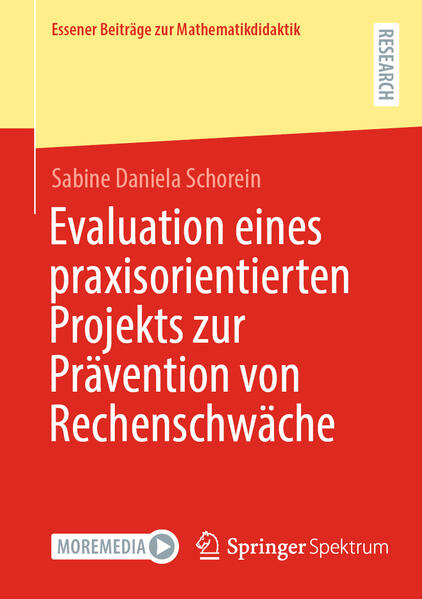 Produktbild: Evaluation eines praxisorientierten Projekts zur Prävention von Rechenschwäche | Sabine Daniela Schorein