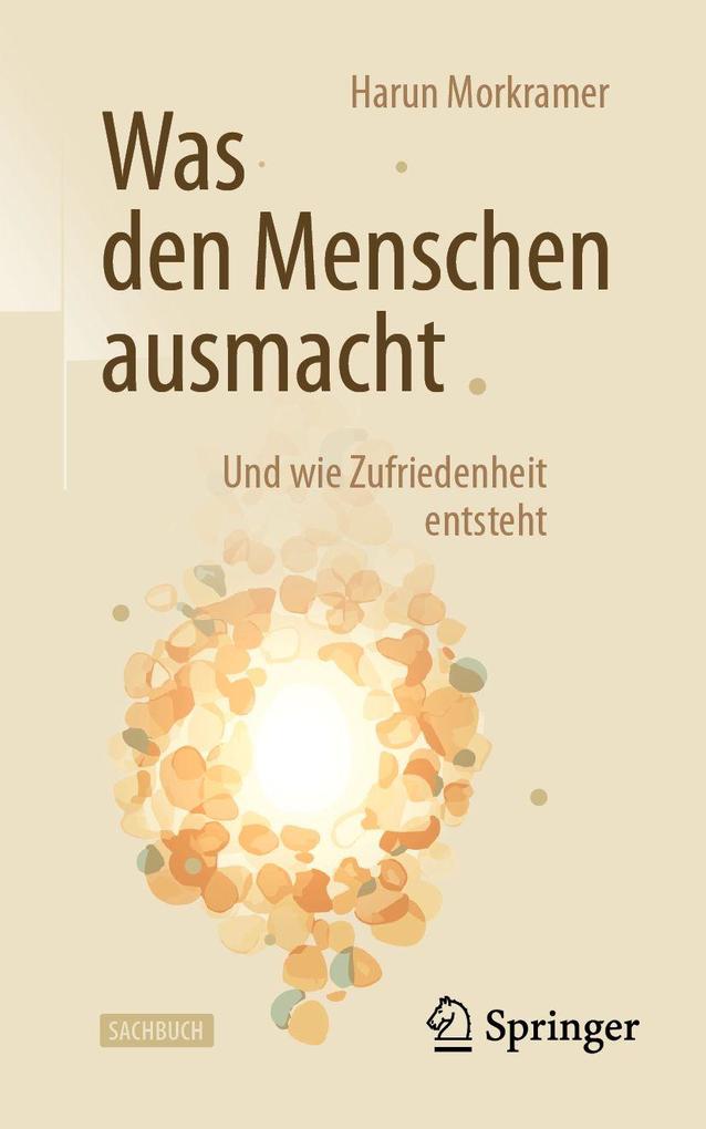 Produktbild: Was den Menschen ausmacht | Harun Morkramer