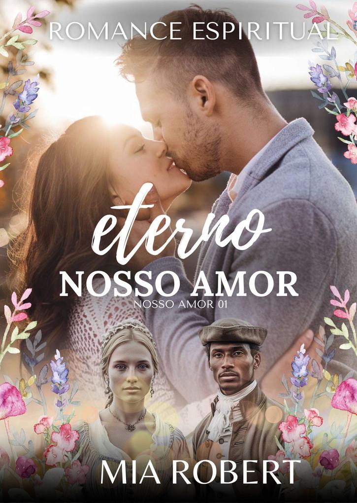 Produktbild: Eterno Nosso Amor | Mia Robert