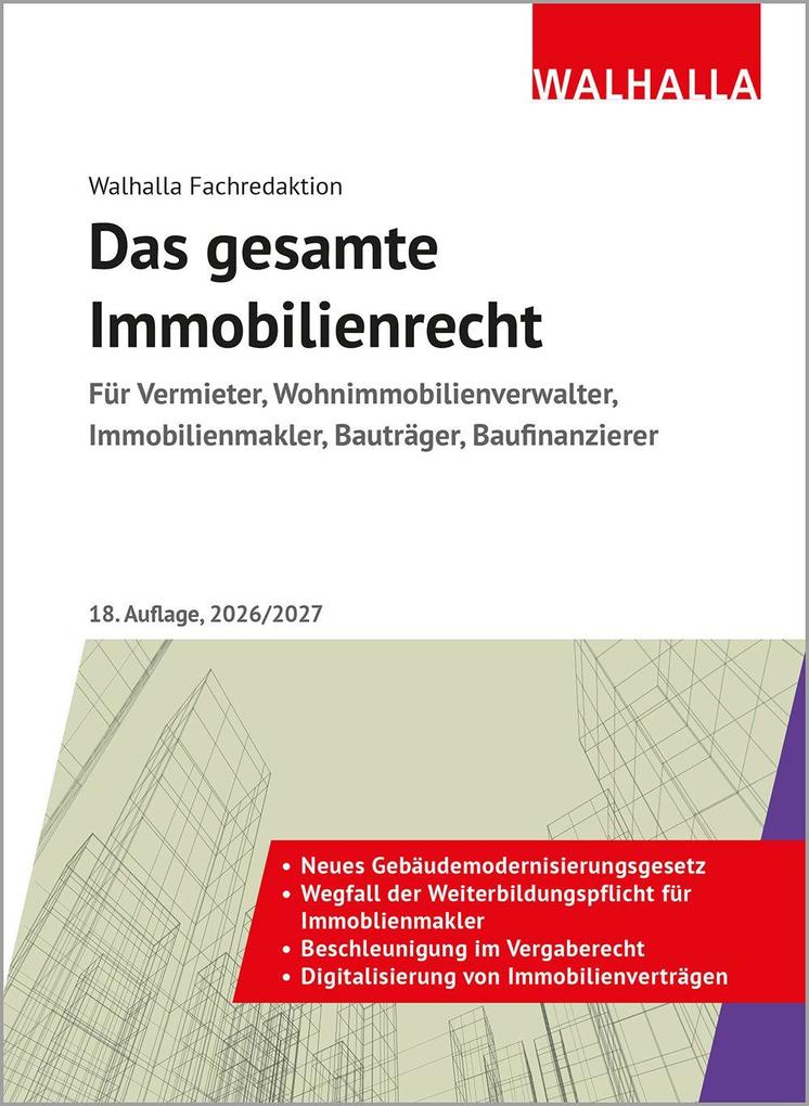 Produktbild: Das gesamte Immobilienrecht | Walhalla Fachredaktion