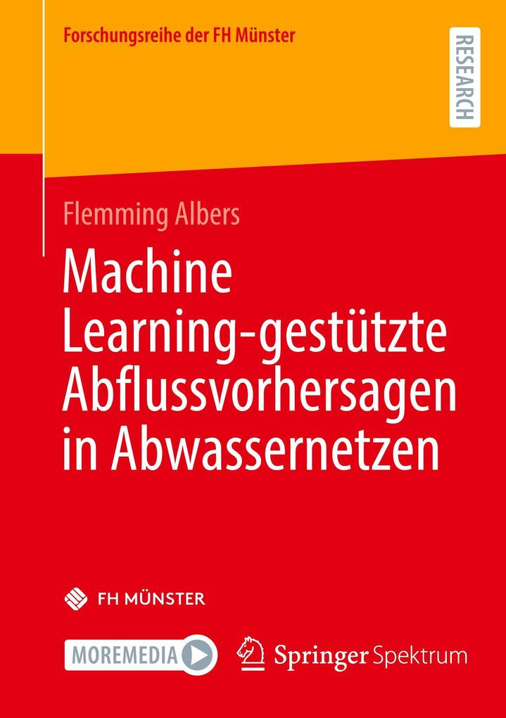 Produktbild: Machine Learning-gestützte Abflussvorhersagen in Abwassernetzen | Flemming Albers
