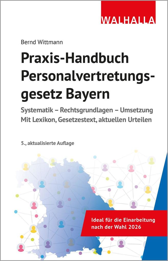 Produktbild: Praxis-Handbuch Personalvertretungsgesetz Bayern | Bernd Wittmann