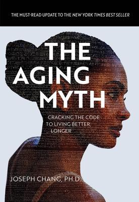 Produktbild: The Aging Myth | Joseph Y. Chang