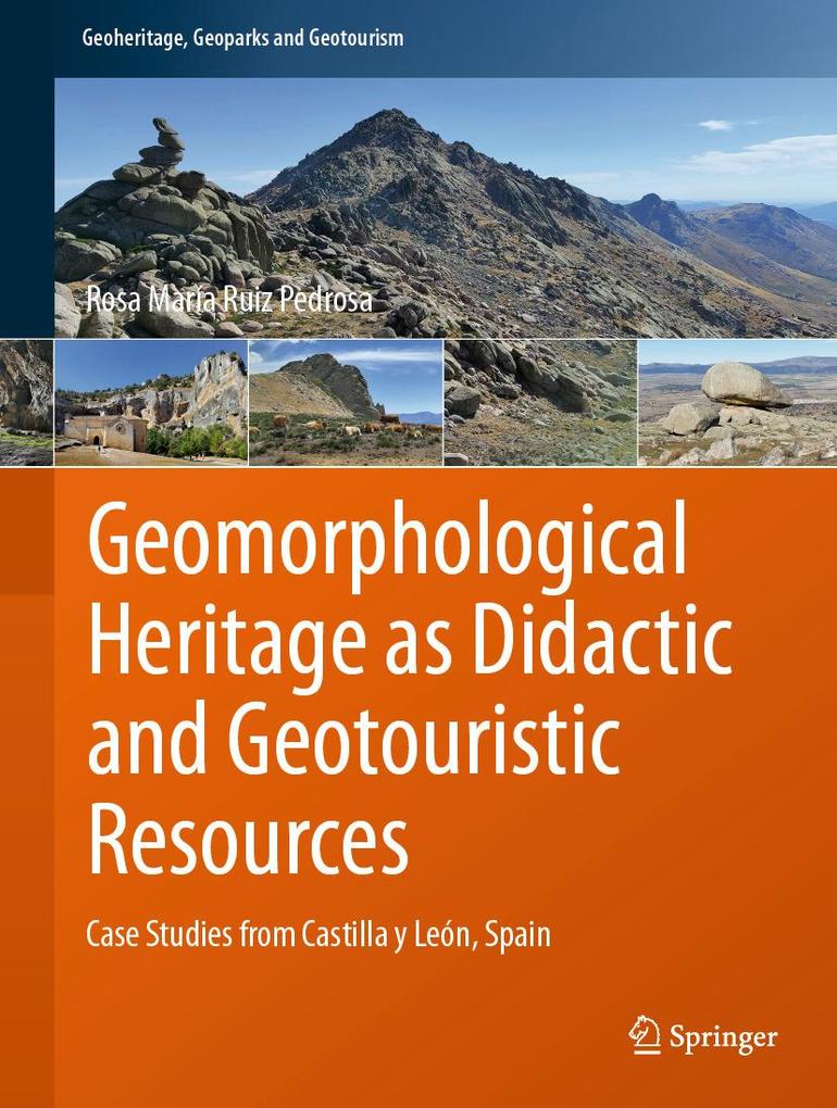 Produktbild: Geomorphological Heritage as Didactic and Geotouristic Resources | Rosa María Ruiz Pedrosa