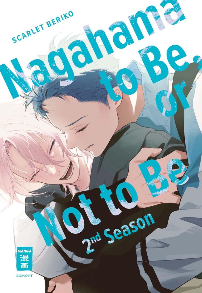 Produktbild: Nagahama to Be, or Not to Be 2nd Season | Scarlet Beriko