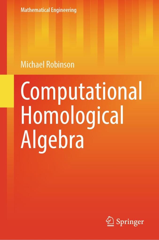 Produktbild: Computational Homological Algebra | Michael Robinson
