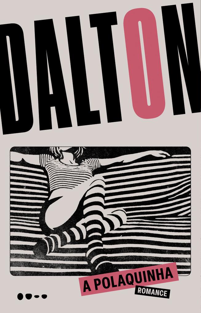 Produktbild: A Polaquinha | Dalton Trevisan