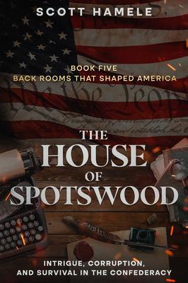 Produktbild: The House of Spotswood | Scott Hamele