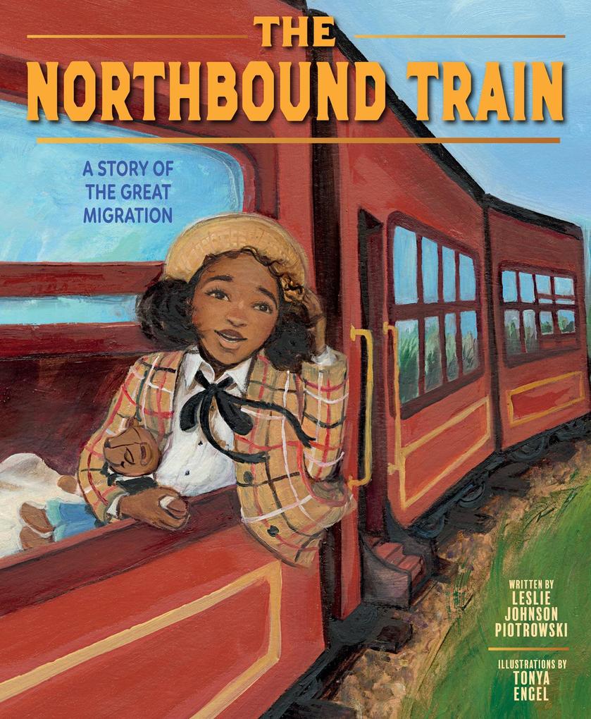 Produktbild: The Northbound Train | Leslie Johnson Piotrowski