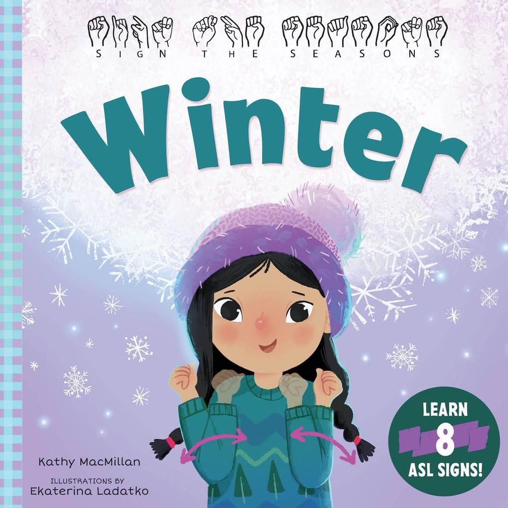Produktbild: Sign the Seasons: Winter | Kathy Macmillan