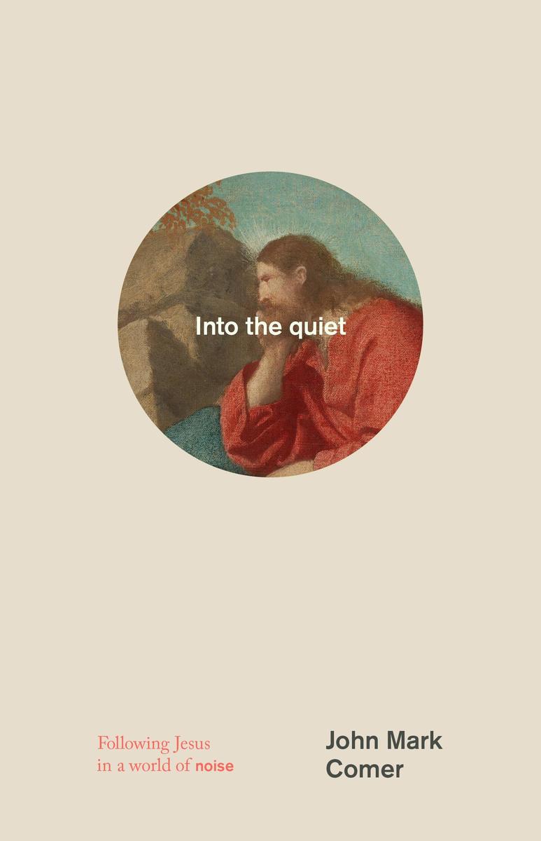Produktbild: Into the quiet | John Mark Comer