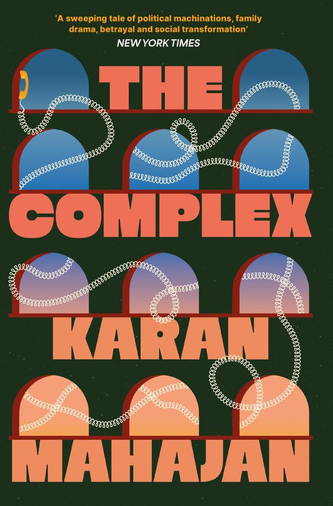 Produktbild: The Complex | Karan Mahajan