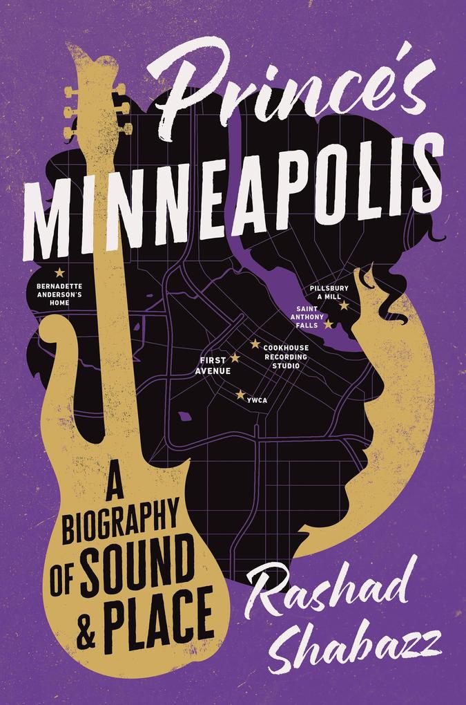 Produktbild: Prince's Minneapolis | Rashad Shabazz