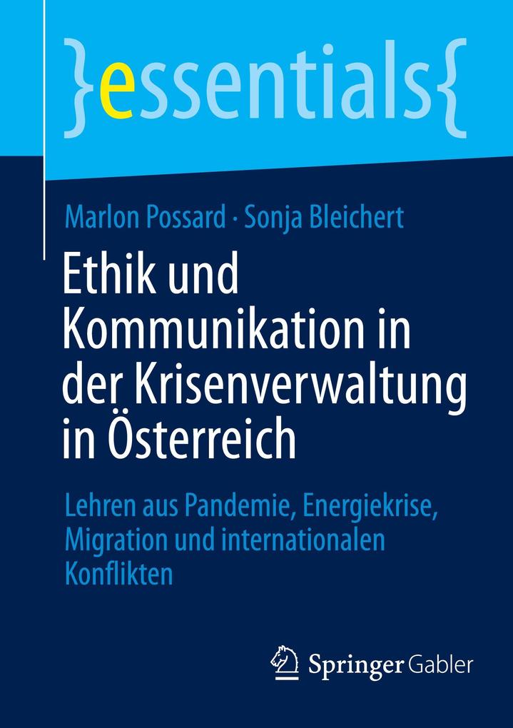 Produktbild: Ethik und Kommunikation in der Krisenverwaltung in Österreich | Marlon Possard, Sonja Bleichert