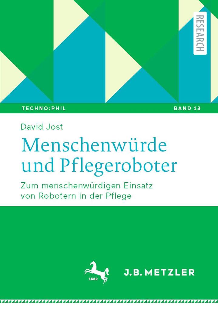 Produktbild: Menschenwürde und Pflegeroboter | David Jost