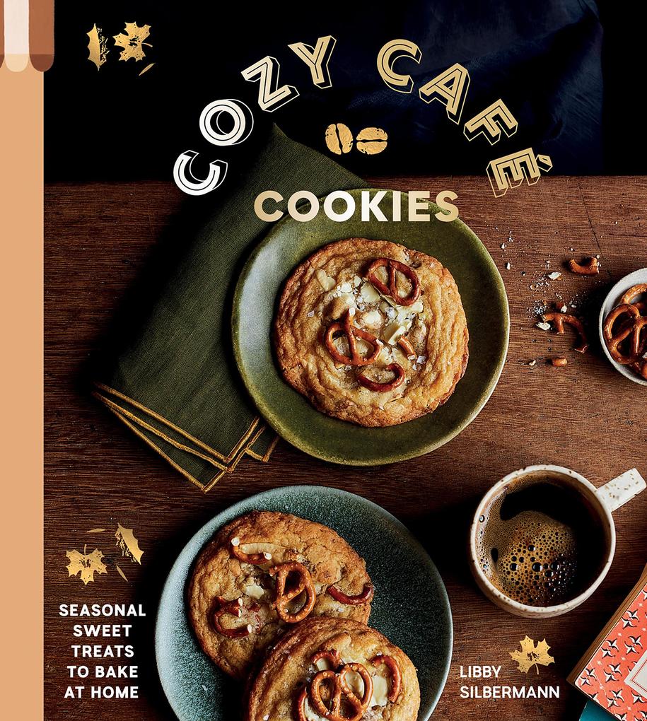 Produktbild: Cozy Café Cookies | Libby Silbermann