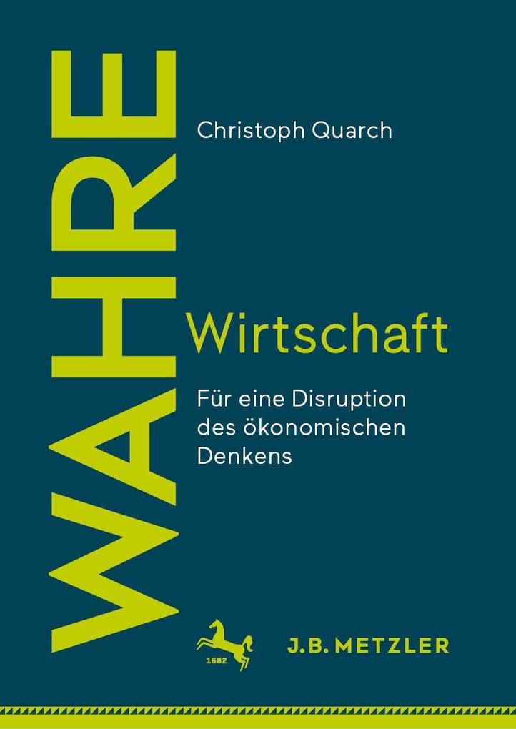 Produktbild: Wahre Wirtschaft | Christoph Quarch