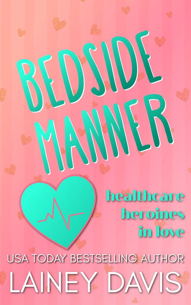 Produktbild: Bedside Manner | Lainey Davis