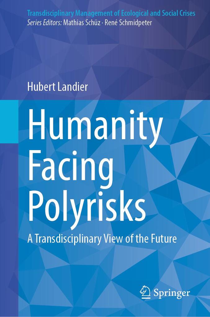 Produktbild: Humanity Facing Polyrisks | Hubert Landier