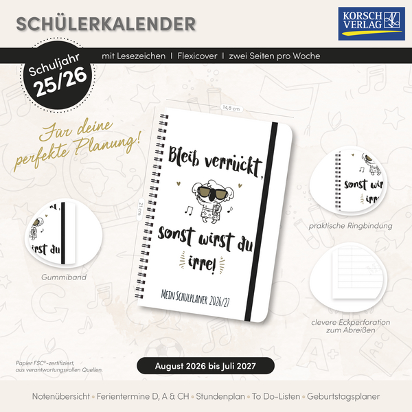 Weitere Ansicht: Schülerkalender Bleib verrückt 2026/2027