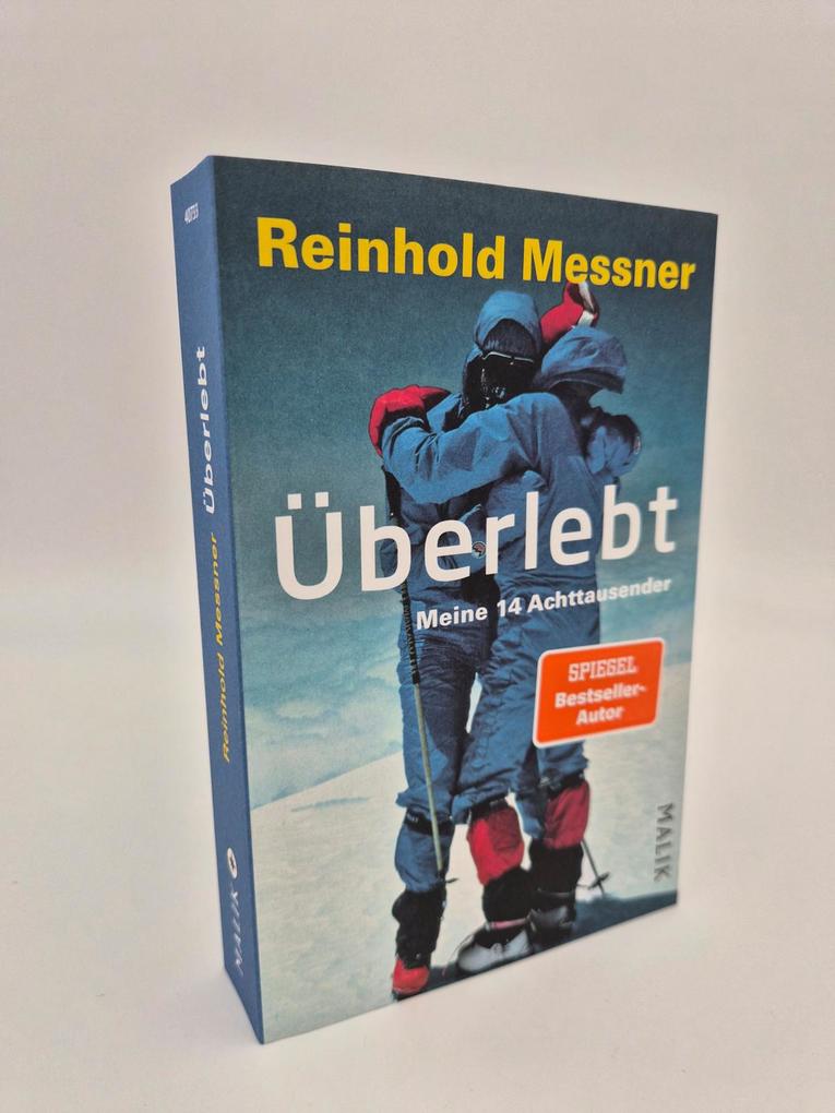 Weitere Ansicht: Überlebt | Reinhold Messner