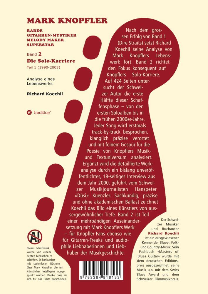 Weitere Ansicht: Mark Knopfler (Band 2) - Die Solo-Karriere (Teil 1), das 424 Seiten starke Buch | Richard Koechli