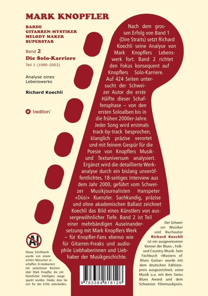 Weitere Ansicht: Mark Knopfler (Band 2) - Die Solo-Karriere (Teil 1), das 424 Seiten starke Buch | Richard Koechli