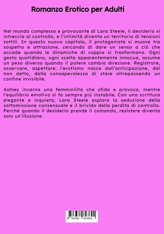 Weitere Ansicht: Relazioni Sottomesse. 6 | Lara Steele