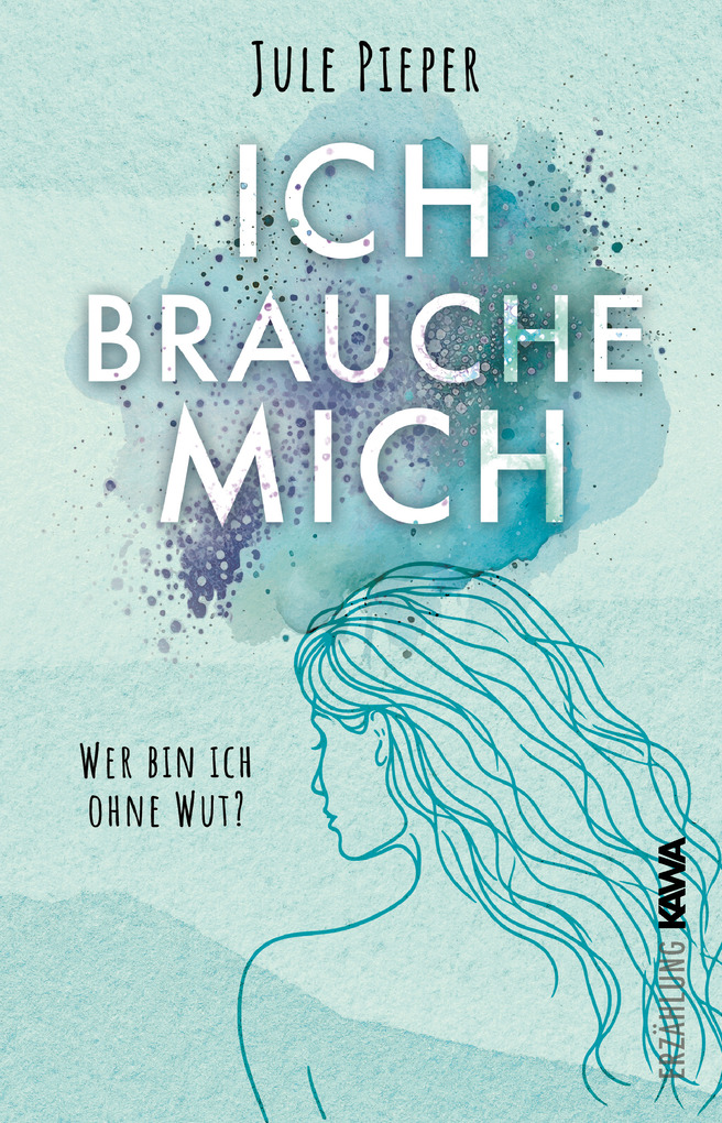 Weitere Ansicht: Ich brauche mich | Jule Pieper