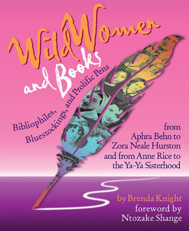 Weitere Ansicht: Wild Women and Books | Brenda Knight