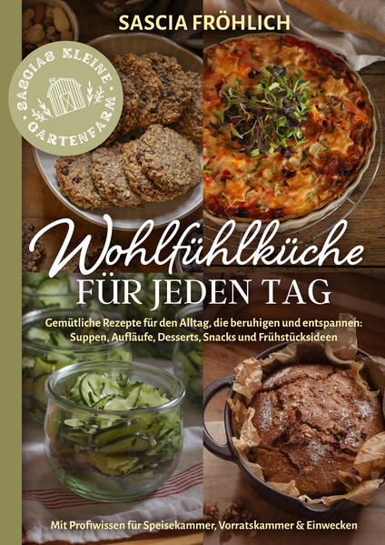 Produktbild: Wohlfühlküche für jeden Tag | Sascia Fröhlich