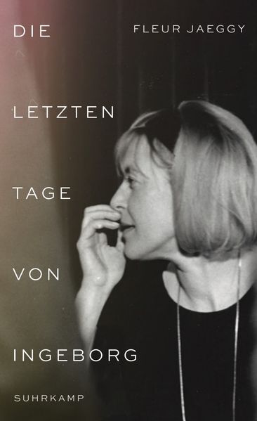 Produktbild: Die letzten Tage von Ingeborg | Fleur Jaeggy