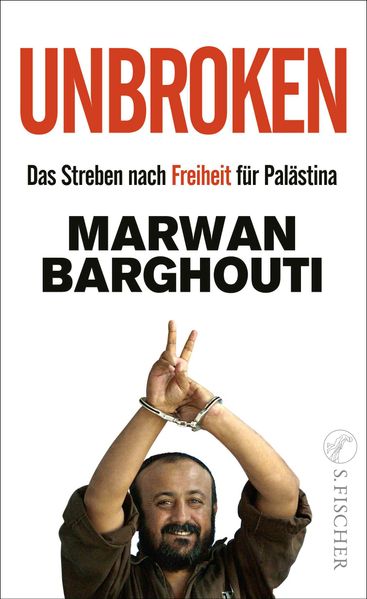 Produktbild: Unbroken | Marwan Barghouti