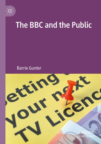 Produktbild: The BBC and the Public | Barrie Gunter