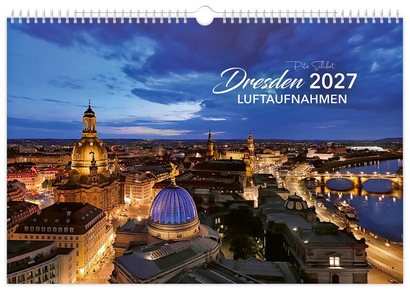 Produktbild: Kalender Dresden Luftaufnahmen 2027 | Peter Schubert